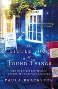 The Little Shop of Found Things (Found Things #1) by Paula Brackston