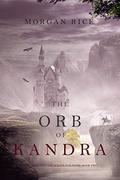 The Orb of Kandra by Morgan Rice