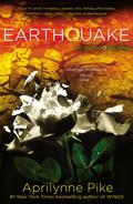 Earthquake (Earthbound #2) by Aprilynne Pike