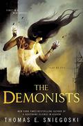 The Demonists (Demonist #1) by Thomas E. Sniegoski
