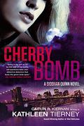 Cherry Bomb (Siobhan Quinn #3) by Kathleen Tierney