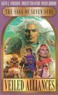 Veiled Alliances  (The Saga of Seven Suns, #0.1) by Wendy Broome