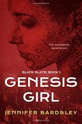 Genesis Girl (Blank Slate #1) by Jennifer Bardsley