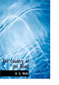 The Country of the Blind by H.G. Wells
