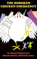 The Hoboken Chicken Emergency by Daniel Pinkwater, Jill Pinkwater