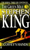 Coffey's Hands by Stephen King
