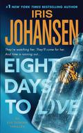 Eight Days To Live by Iris Johansen, Jennifer Van Dyck