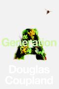 Generation A by Douglas Coupland