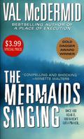 The Mermaids Singing by Val McDermid