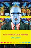 Lord Vishnu's Love Handles: A Spy Novel  (Sort Of) by Will Clarke