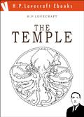 The Temple  (H.P. Lovecraft Ebooks) by H.P. Lovecraft