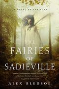 The Fairies of Sadieville (Tufa #6) by Alex Bledsoe