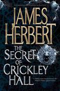 The Secret of Crickley Hall by James Herbert