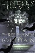 Three Hands in the Fountain by Lindsey Davis