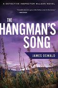The Hangman's Song by James Oswald