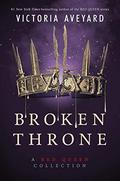 Broken Throne (Red Queen #4.5) by Victoria Aveyard