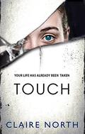 Touch by Claire North