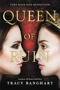 Queen of Ruin Lib/E (Grace and Fury #2) by Tracy Banghart