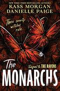 The Monarchs (The Ravens #2) by Kass Morgan
