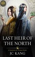Last Heir of the North (Scions of the Black Lotus #5) by J.C. Kang