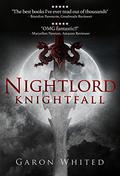 Knightfall by Garon Whited
