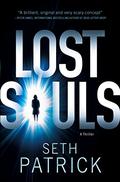 Lost Souls (Reviver Trilogy #2) by Seth Patrick