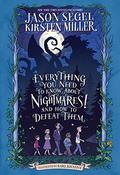 Everything You Need to Know About NIGHTMARES! and How to Defeat Them: The Nightmares! Handbook (Nightmares! #Companion) by Kirsten Miller