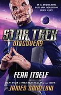 Star Trek: Discovery: Fear Itself (Star Trek: Discovery #3) by Robert Petkoff
