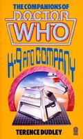 K9 and Company (The Companions of Doctor Who #3) by Terence Dudley
