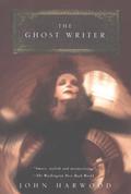 The Ghost Writer by John Harwood