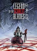 Legend of the Scarlet Blades (La Légende des Nuées écarlates #1-4) by Saverio Tenuta