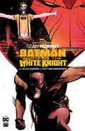 Batman: Curse of the White Knight (The Murphyverse #2) by Sean Murphy