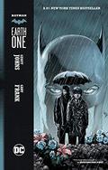 Batman: Earth One, Volume 1 (Batman: Earth One #1) by Jon Sibal