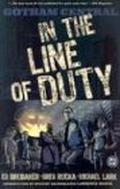 In the Line of Duty by Ed Brubaker, Greg Rucka