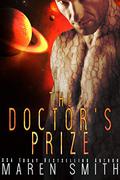 The Doctor's Prize by Maren Smith