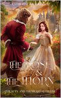 The Rose and the Thorn by Katherine Macdonald