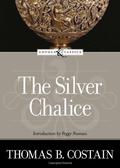 The Silver Chalice by Amy Welborn