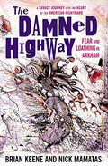 The Damned Highway by Brian Keene, Nick Mamatas