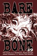 Bare Bone #9 by Dustin LaValley