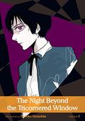 The Night Beyond the Tricornered Window, Vol. 3 (さんかく窓の外側は夜 / The Night Beyond the Tricornered Window #3) by Tomoko Yamashita