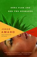 Dona Flor and Her Two Husbands by Jorge Amado