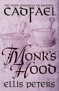Monk's Hood (Chronicles of Brother Cadfael #3) by Bert Coules