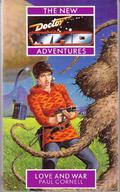 Doctor Who: Love and War by Paul Cornell