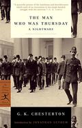 The Man Who Was Thursday: A Nightmare by G.K. Chesterton, José Laurênio de Mello