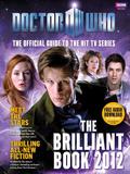 The Brilliant Book of Doctor Who 2012 by Steven Moffat