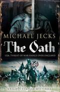 The Oath (Knights Templar #29) by Michael Jecks