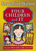 Four Children and It by Jacqueline Wilson