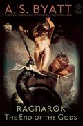 Ragnarok (Canongate's The Myths #17) by A.S. Byatt