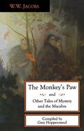 The Monkey's Paw and Other Tales of Mystery and Macabre by Gary Hoppenstand