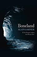 Boneland (Tales of Alderley #3) by Alan Garner